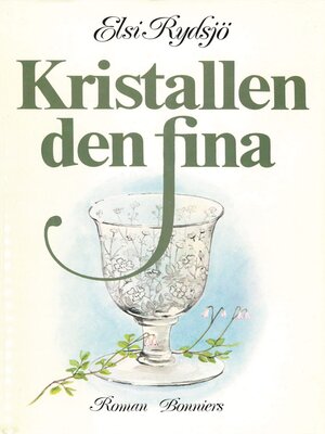 cover image of Kristallen den fina